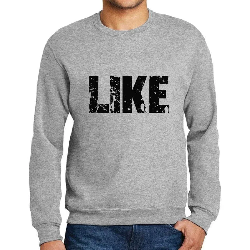 Men's Printed Graphic Sweatshirt Popular Words LIKE Grey Marl